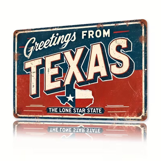 Greetings From Texas Metal Sign