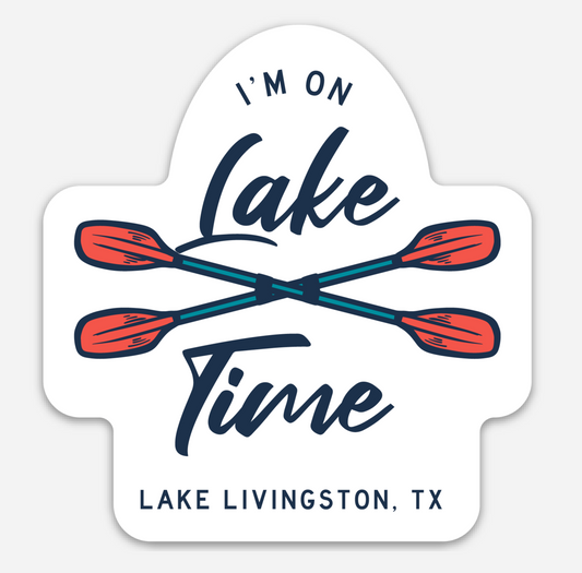 I'm on Lake Time Lake Lake Livingston, TX Magnet